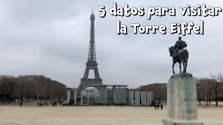 5 datos para visitar la torre&nbsp;Eiffel
