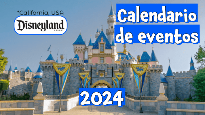 Calendario Disneyland California&nbsp;2024