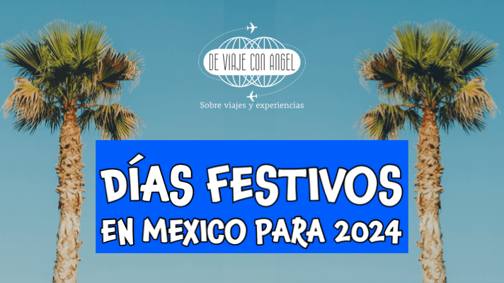 Días no laborales 2024 en&nbsp;México