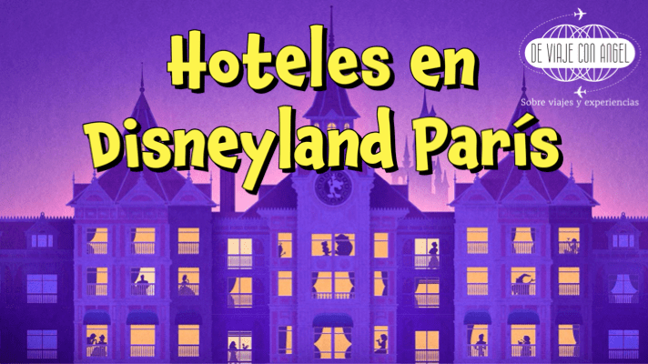 Hoteles en Disneyland París